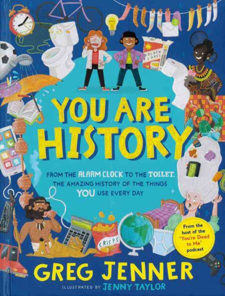 You Are History