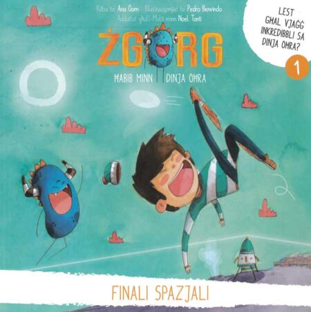 Żgorg Ħabib minn Dinja Oħra - Finali Spazjali