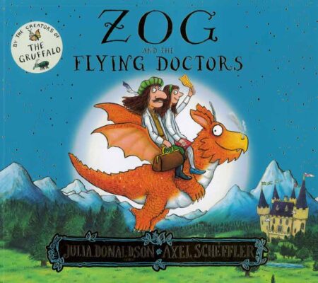 Zog and the Flying Doctors