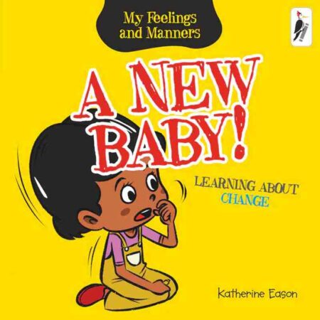 A New Baby! - Learning About Change
