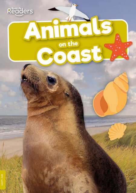 BookLife Readers Level 9: Animals on the Coast