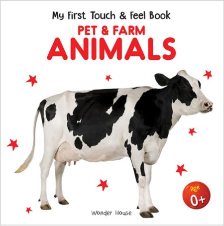 My First Touch and Feel Book: Pet and Farm Animals