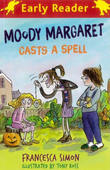 Early Reader: Moody Margaret Casts a Spell