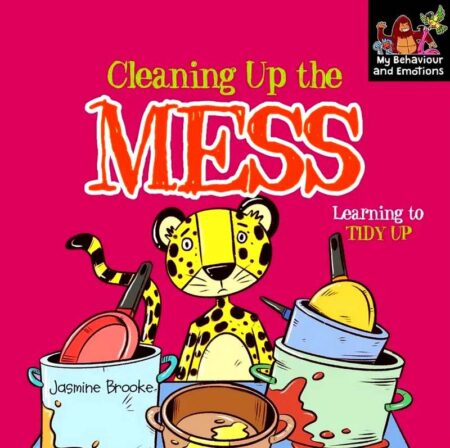 Cleaning Up The Mess (Learning to tidy up)