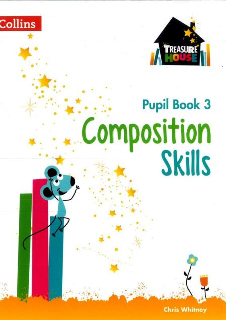 Collins Pupil Book 3: Composition Skills