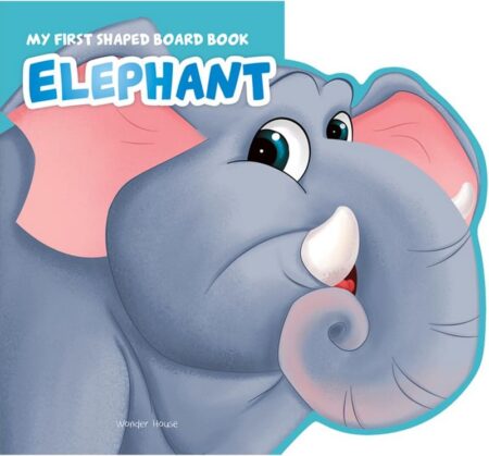 My First Shaped Board Book: Elephant