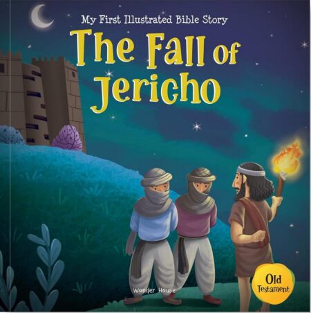 Bible Old Testament: The Fall of Jericho
