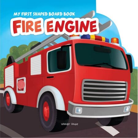 My First Shaped Board Book: Fire Engine