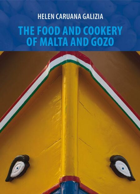 The Food & Cookery of Malta and Gozo