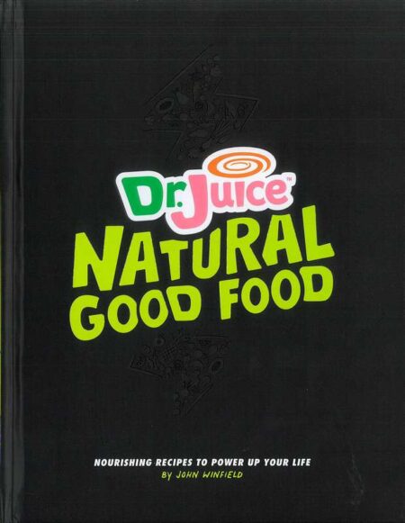 Dr. Juice: Natural Good Food
