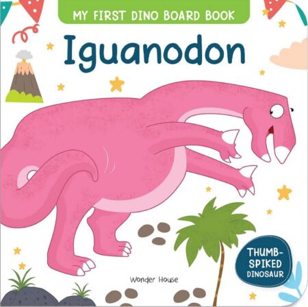 My First Dino Board Book: Iguanodon