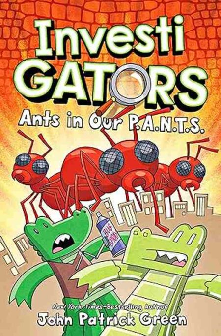 InvestiGators: Ants in Our P.A.N.T.S., 4