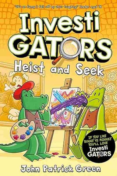 InvestiGators: Heist and Seek, 6