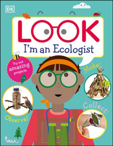 Look! I'm an Ecologist