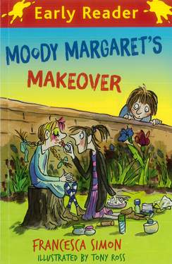 Early Reader: Moody Margaret's Makeover