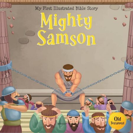 Bible Old Testament: Mighty Samson