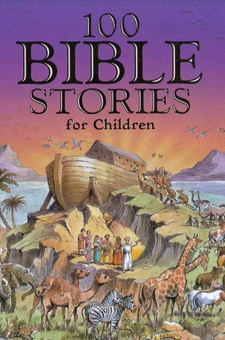 100 Bible Stories for Children