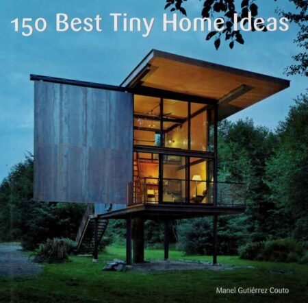 150 Best Tiny Home Ideas