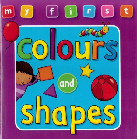 my first colours and shapes