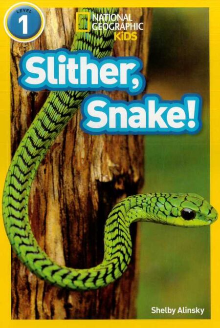 Slither, Snake!