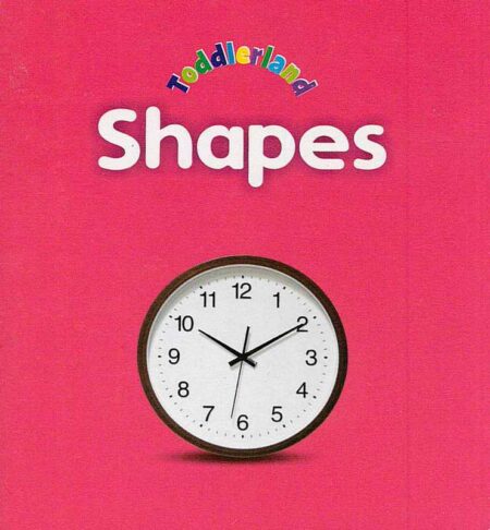 Toddlerland: Shapes