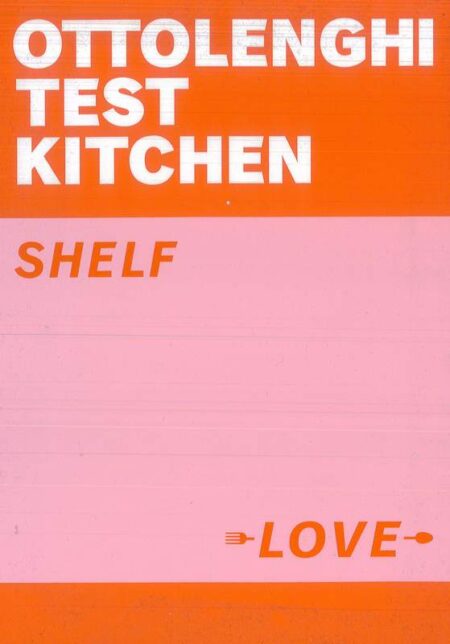 Ottolenghi Test Kitchen: Shelf Love