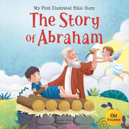 Bible Old Testament: The Story of Abraham