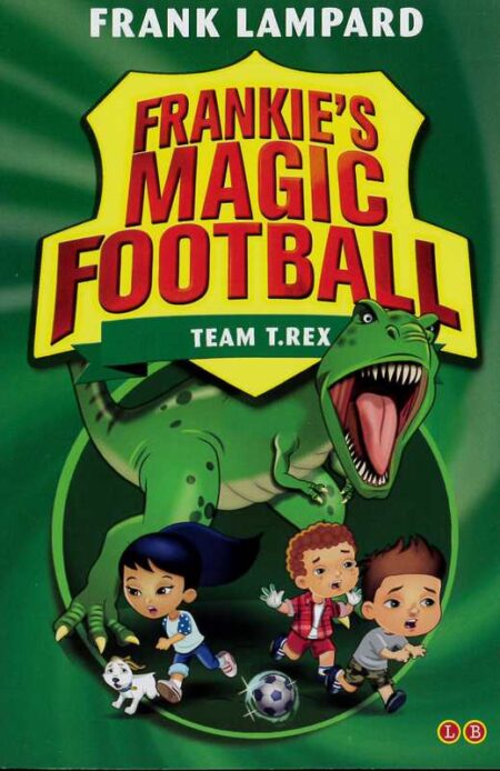 Frankie's Magic Football: Team T.Rex