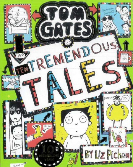 Tom Gates: Ten Tremendous Tales