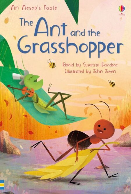 The Ant and the Grasshopper: An Aesop's Fable