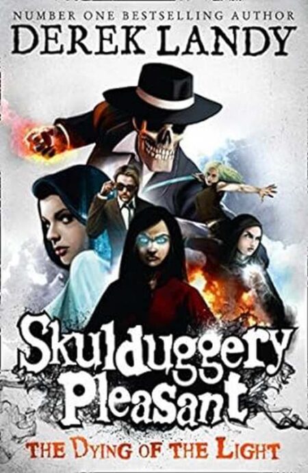 Skulduggery Pleasant - The dying of the light