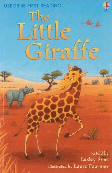 The Little Giraffe: Usborne First Reading