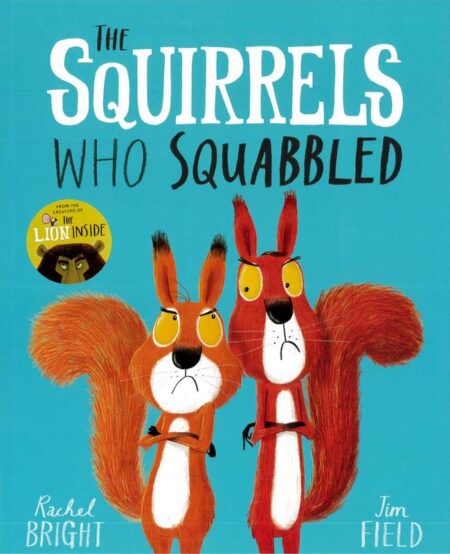 The Squirrels Who Squabbled