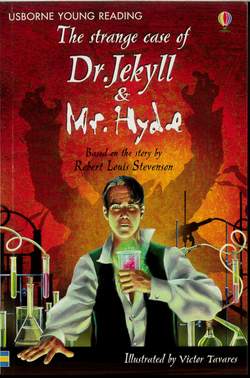 The Strange Case of Dr. Jekyll and Mr. Hyde