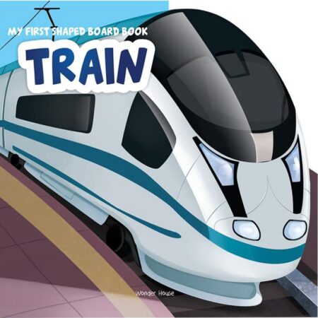 My First Shaped Board Book: Train