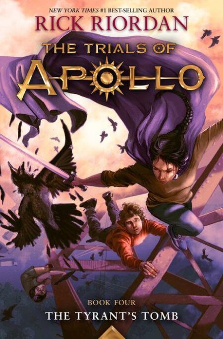 The Tyrant's Tomb (The Trials of Apollo Book 4)