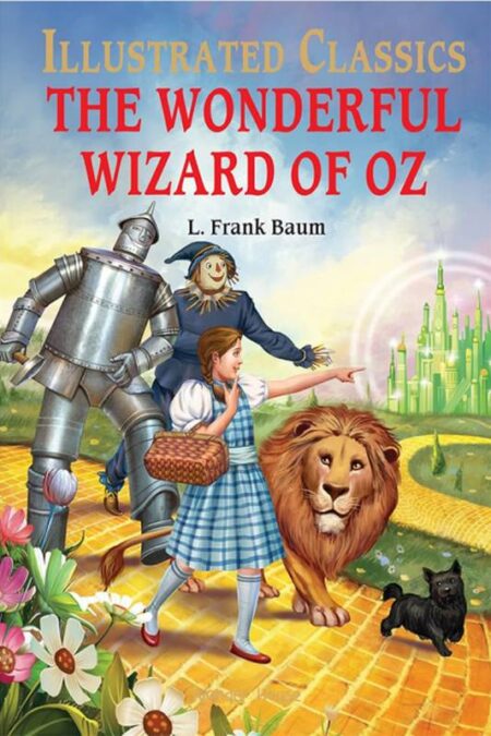 The Wonderful Wizard of Oz