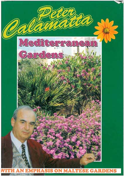 Mediterranean Gardens - with an emphasis on Maltese gardens