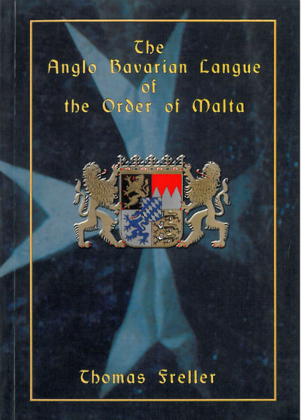 The Anglo Bavarian Langue of the Order of Malta