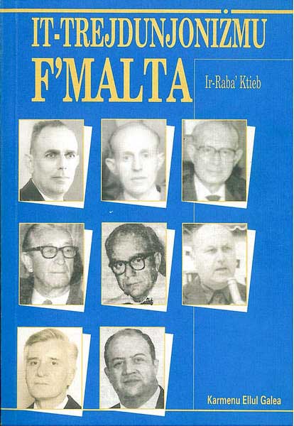 It-Trejdunjonizmu F'Malta (ir-raba ktieb)