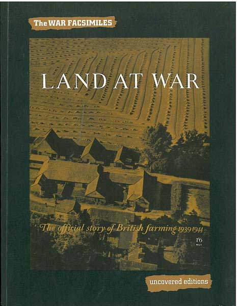 Land at War - the war facsimiles