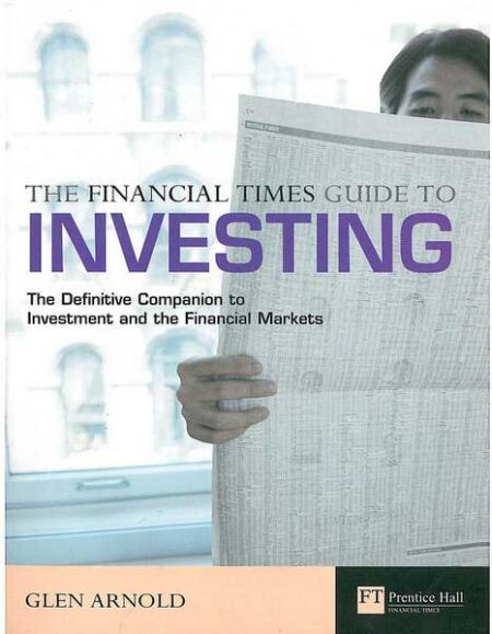 The Finincial Times Guide To Investing