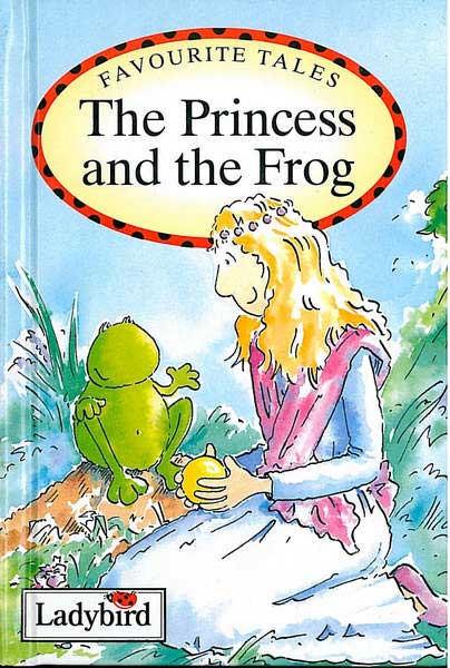 Favourite tales - The Princess and the Frog - Ladybird