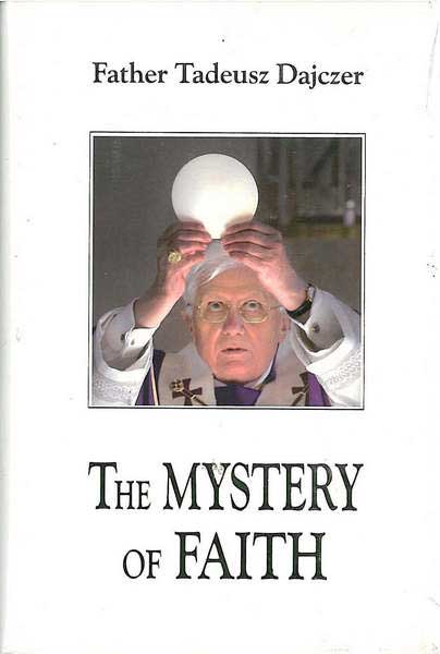 The Mystery of Faith