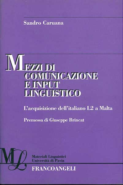 Mezzi Di Comunicazione E Input Linguistico