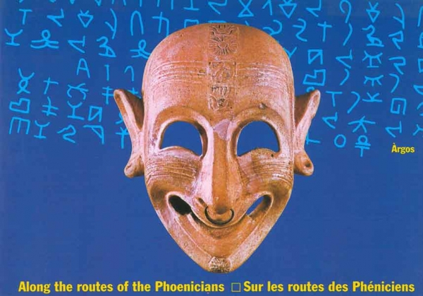 Along the routes of the Phoenicians/Sur le routes des Pheniciens