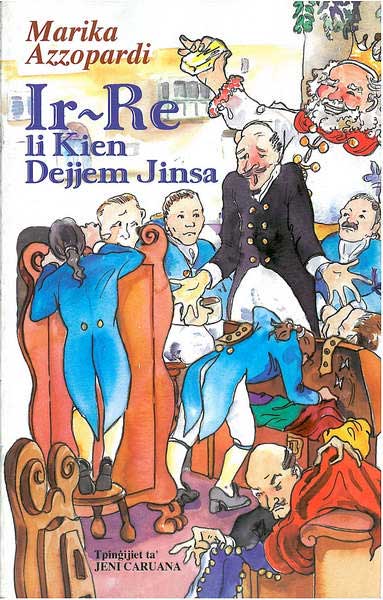 Ir-Re li Kien Dejjem Jinsa