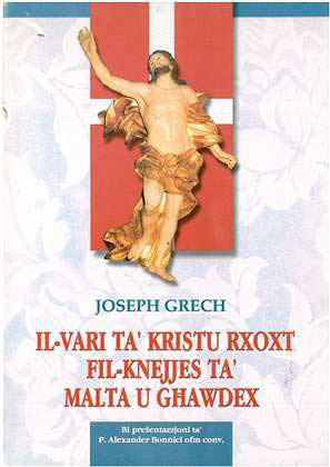 Il-Vari ta' Kristu Rxoxt fil-knejjes ta' Malta u Għawdex