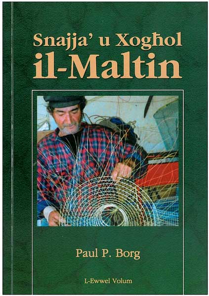 Snajja' u Xoghol il-Maltin Vol 1