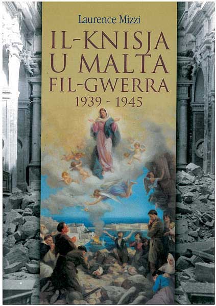 Il-knisja U Malta Fil-gwerra 1939 - 1945